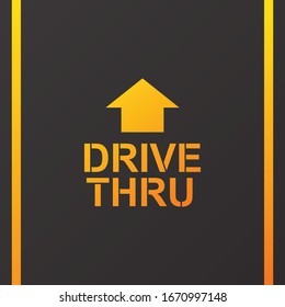 Drive thru text on the road vector illustration.