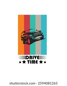 Drive Time Typography T-Shirt Design