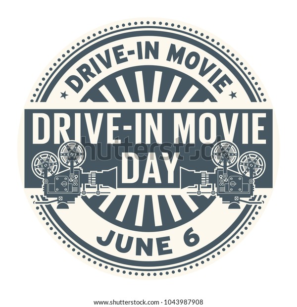 Drive-In Movie Day, June 6, rubber stamp,\
vector Illustration