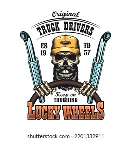 Driver emblem. Bearded skull in cap holding steering wheel or spanners with keep on trucking or diesel brother text. Vector illustration