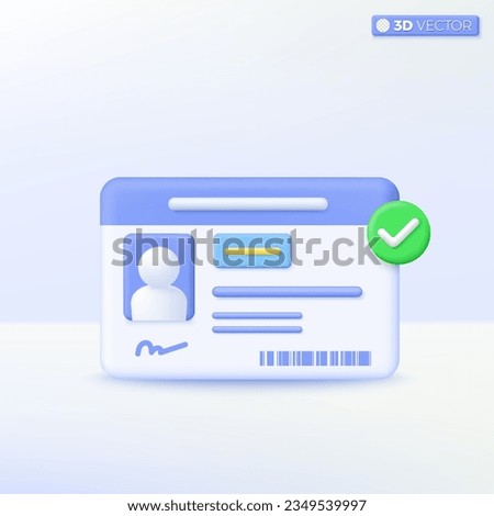 Driver license card with photo icon symbol. Identification or ID card template, Plastic card, Badge icon, Trendy and modern concept. 3D vector isolated illustration, Cartoon pastel Minimal style.