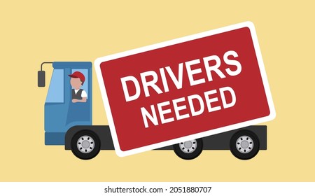 Driver Shortage - Drivers Needed words and trucks logistics business concept.