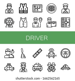 driver simple icons set. Contains such icons as Chauffeur, Wheel, Vest, Gearstick, Delivery man, Taxi driver, Shift stick, Taxi, Belt, Autonomous car, can be used for web, mobile and logo