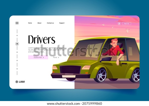 Drivers\
banner with man sitting in green car on background of sunset pink\
sky. Vector landing page of professional driving and chauffeur job\
with cartoon illustration of character in\
vehicle