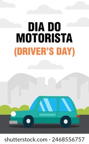 Drivers Day or Dia do Motorista, vertical banner illustration