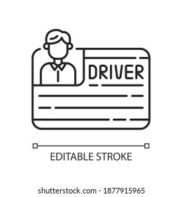 Drivers license linear icon. Official document permitting specific individual to operate vehicles. Thin line customizable illustration. Contour symbol. Vector isolated outline drawing. Editable stroke