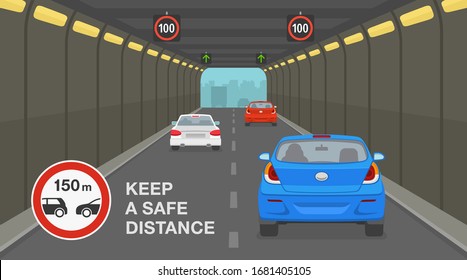 Driving A Car. City Highway Tunnel Road. Keep A Safe Distance Road Sign. Flat Vector Illustration.