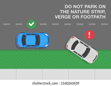 Driving a car. Outdoor parking rules and tips. Do not park on the nature strip, verge or footpath. Top view of correct and incorrect parked cars. Flat vector illustration template.