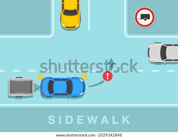 Driving a car. Towing caravan or\
trailer blue sedan car is about to turn on the road. No trailers\
traffic or road sign rule. Flat vector illustration\
template.