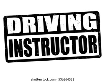 Driving instructor grunge rubber stamp on white background, vector illustration