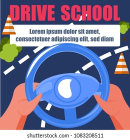 Driving lessons. Hands on the steering wheel of the car. Banner or flyer. Discount or offer. Driving school. Courses practice driving around the city.