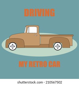 Driving my retro car. A vector illustration.