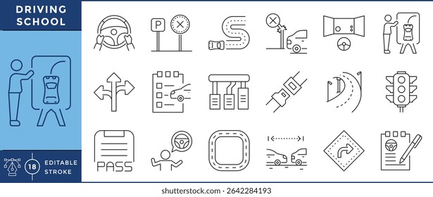 Driving school icons pack. 18 line icons. Vector editable stroke. Drive, rules, teach, pass, steering, simulation.