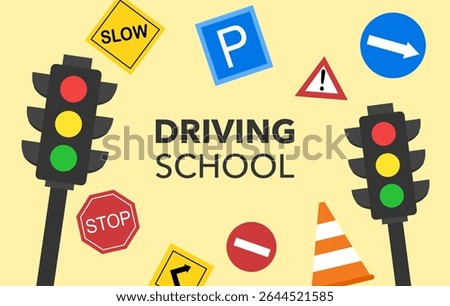 Driving school poster. Education for drivers. Rules of safety at road. Orange traffic cone and roadsigns, traffic light in flat design vector illustration