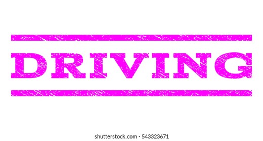 Driving watermark stamp. Text tag between horizontal parallel lines with grunge design style. Rubber seal stamp with scratched texture. Vector magenta color ink imprint on a white background.