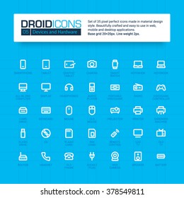 DROID ICONS. Set of 35 flat line art vector icons made in material design style. Easy to use in web, mobile and desktop applications. Devices theme.