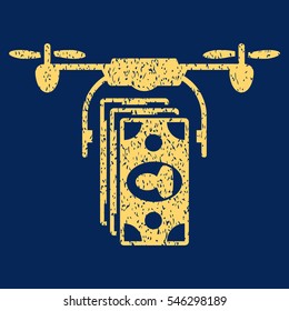 Drone Banknotes Payment grainy textured icon for overlay watermark stamps. Flat symbol with unclean texture. Dotted vector yellow ink rubber seal stamp with grunge design on a blue background.