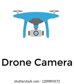A drone camera is a remote camera for shooting 