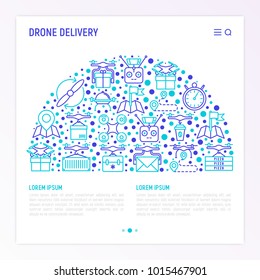 Drone delivery concept in half circle with thin line icons: quadcopter, flying drone with package, remote control, front and side view. Modern vector illustration of innovative transport.
