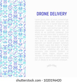 Drone delivery concept with thin line icons: quadcopter, flying drone with package, remote control, front and side view. Modern vector illustration of innovative transport for banner, print media.