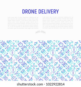 Drone delivery concept with thin line icons: quadcopter, flying drone with package, remote control, front and side view. Modern vector illustration of innovative transport for banner, print media.