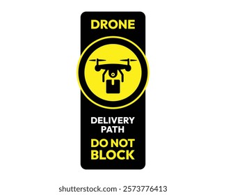 Drone Delivery Path Sign, High-Quality Vector Image for Ensuring Unobstructed Delivery Routes, Clear and Recognizable Symbol