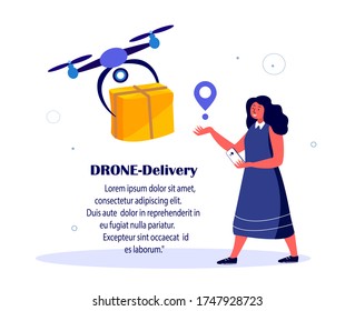 Drone Delivery. Young Smiling Happy Woman Receive Contactless Delivery Box. Remotely Piloted Flying Aircraft.Consumption Online. Home Shopping.Buy,Receive Parcel.Client Order. Flat Vector Illustration