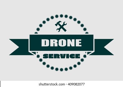 Drone emblem. Drone and service text. Flat symbol. Vector illustration. 