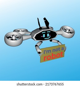 drone holding im not a robot sign