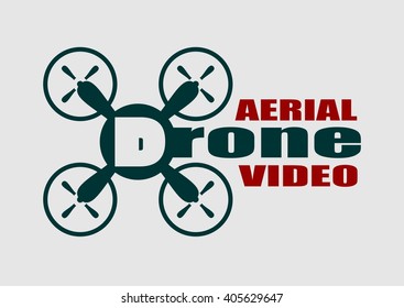 Drone Icon. Flat Symbol. Vector Illustration. Aerial Video Text. 