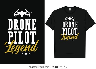 Drohne Pilot Legende Drohne fliegen Typografie Hemd Design