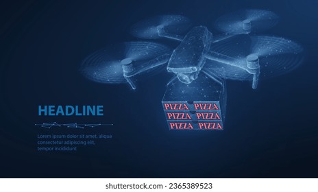 Drone for pizza delivery. Abstract 3d drone with box. Innovate deliver technology, aerial transport, futuristic service, industry innovation, remote distribution, digital tech, quadcopter concept.