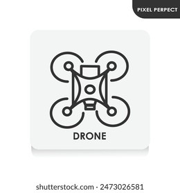 Drone. Thin line icon. Pixel perfect, editable stroke. Vector illustration