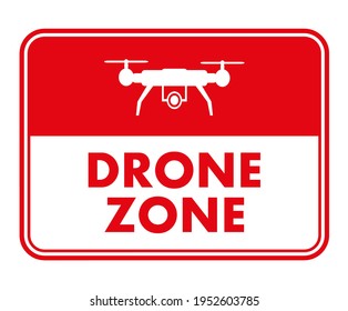 drone zone sign on white background