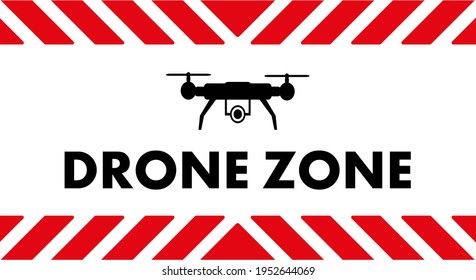 drone zone sign on white background
