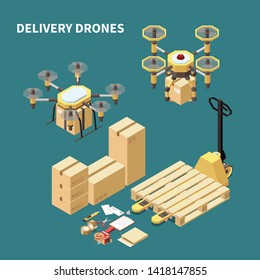 Drones quadrocopters isometric composition with images of remotely piloted aircrafts and parcel boxes with packaging closures vector illustration