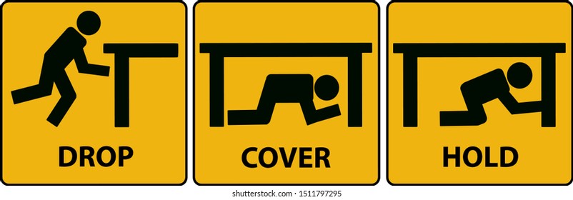 Drop, cover, hold sign. Earthquake vector icon.