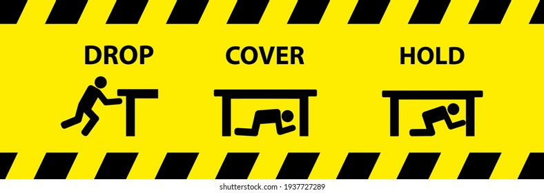 Drop, cover, hold sign. Earthquake vector icon.