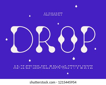 Drop font. Vector alphabet letters. Typeface design. 
