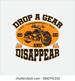 Drop a gear Biker t shirt