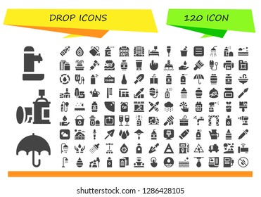  drop icon set. 120 filled drop icons. Simple modern icons about  - Fountain, Umbrella, Spray, Champagne, Drop, Watering can, Spray paint, Candy shop, Waterfall, Blood donation