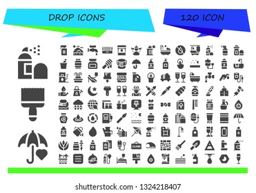 drop icon set. 120 filled drop icons.  Simple modern icons about  - Spray, Umbrella, Paint brush, Sea, Faucet, Ultraviolet, Water well, Rain, Bathtub, Water, Deodorant, Champagne