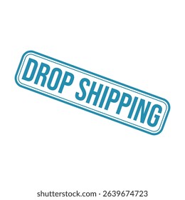 Drop Shipping Letter Rubber Stamp Vector Design Template