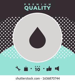 Drop symbol icon. Graphic elements for your design