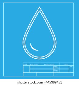 Drop of water sign. White section of icon on blueprint template.
