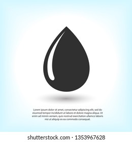 Droplet vector icon. Web design icon. Drop falls, water droplet. Drop of oil illustrator. Drop of rain icon. Vector EPS 10