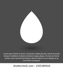 Droplet vector icon. Web design icon. Drop falls, water droplet. Drop of oil illustrator. Drop of rain icon. Vector EPS 10