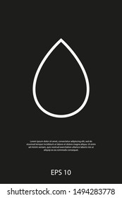 Droplet vector icon. Web design icon. Drop falls, water droplet. Drop of oil illustrator. Drop of rain icon. Vector EPS 10