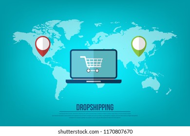 Dropshipping. Drop shipping concept. World map wit location markers and laptop showing shopping cart icon on the screen. Vector illustration 