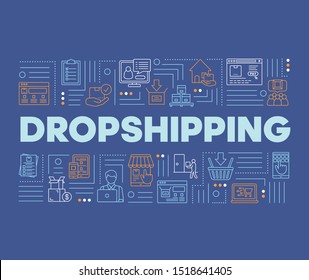 Dropshipping word concepts banner. Supply chain management. Products delivery service. Presentation, website. Isolated lettering typography idea with linear icons. Vector outline illustration